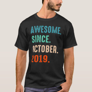 Geweldige sinds 3 oktober 2019 t-shirt