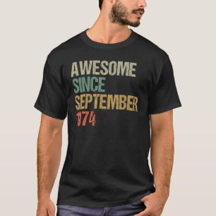 Geweldige sinds 48 jaar 48 jaar augustus 1974 t-shirt