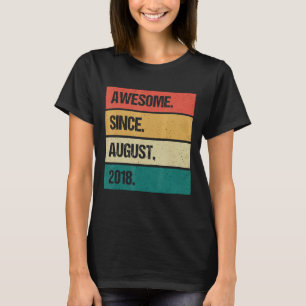 Geweldige sinds 4 augustus 2018 vierde verjaardag t-shirt