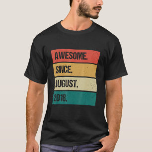 Geweldige sinds 4 augustus 2018 vierde verjaardag t-shirt