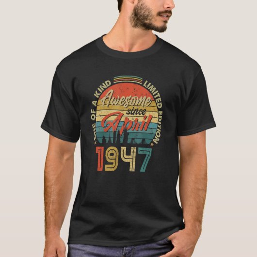 Geweldige sinds april 1947  75e verjaardag t-shirt (Voorkant)