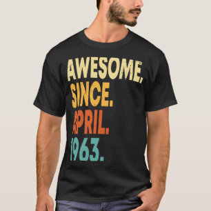 Geweldige sinds april 1963 60e verjaardag 60 jaar t-shirt