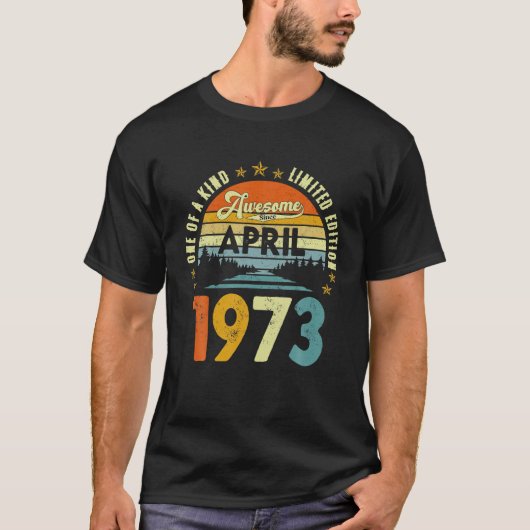 Geweldige sinds april 1973  49e verjaardag t-shirt (Voorkant)