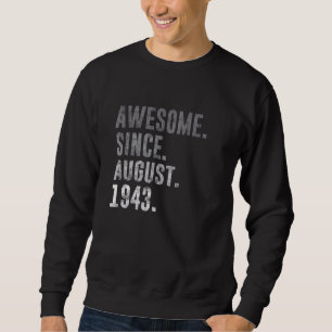 Geweldige sinds augustus 1943 79e verjaardag 19 trui