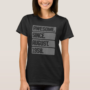 Geweldige sinds augustus 1958 65 jaar 65e geboorte t-shirt