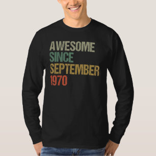 Geweldige sinds augustus 1970 52e verjaardag 52 ja t-shirt