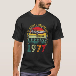 Geweldige sinds augustus 1977 45 jaar oud en 45e g t-shirt