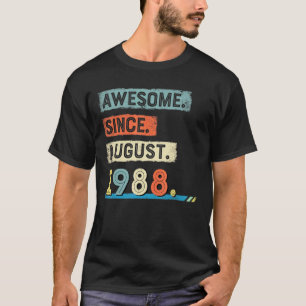 Geweldige sinds augustus 1988 Mannen op de geboort T-shirt