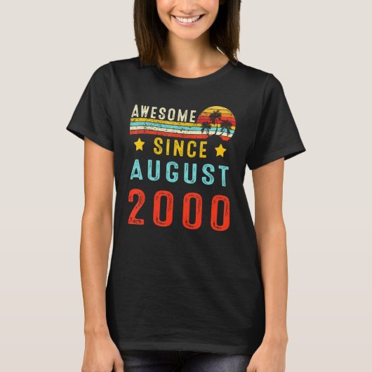 Geweldige sinds augustus 2000 22e Verjaardag 22 ja T-shirt (Voorkant)