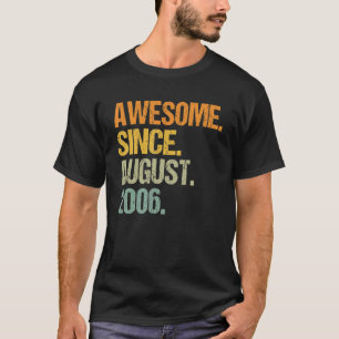 Geweldige sinds augustus 2006 16 jaar oude jongens t-shirt