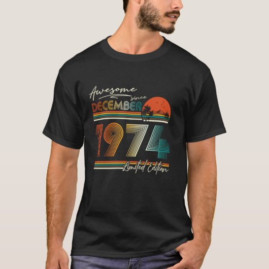 Geweldige sinds december 1974  Retro 50e BIR T-shirt (Voorkant)