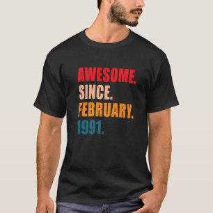 Geweldige sinds februari 1991 - Vintage gepersonal T-shirt