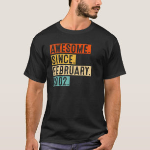 Geweldige sinds februari 2002 21 jaar oud 21 jaar  t-shirt