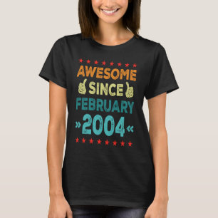 Geweldige sinds februari 2004 19 jaar oud en 19 ja t-shirt