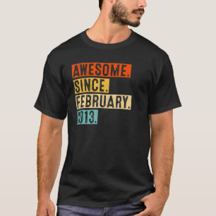 Geweldige sinds februari 2013 10 jaar oude 10e geb t-shirt