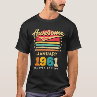 Geweldige sinds januari 1961 t-shirt