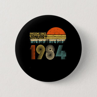 Geweldige sinds januari 1984 36e verjaardag Gifts  Ronde Button 5,7 Cm