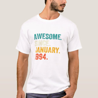 Geweldige sinds januari 1994 t-shirt
