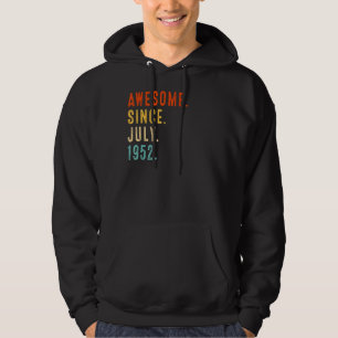 Geweldige sinds juli 1952  70e verjaardag hoodie