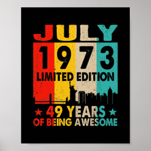 Geweldige sinds juli 1973 49e verjaardag  poster