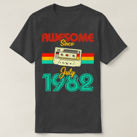 Geweldige sinds juli 1982 t-shirt (Design voorkant)