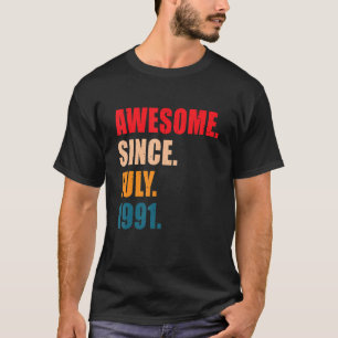 Geweldige sinds juli 1991  gepersonaliseerde geboo t-shirt