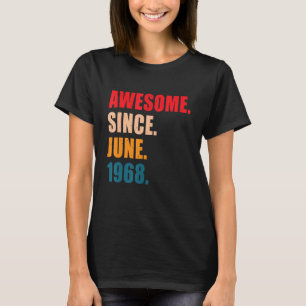 Geweldige sinds juni 1968 gepersonaliseerde geboo t-shirt