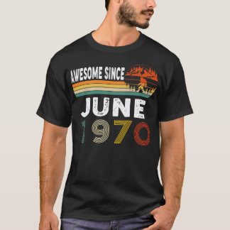 Geweldige sinds juni 1970 t-shirt
