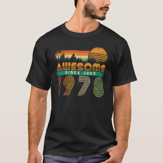 Geweldige sinds juni 1978, Birthday voor mannen VI T-shirt