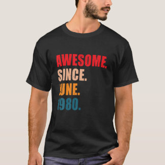 Geweldige sinds juni 1980  gepersonaliseerde geboo t-shirt
