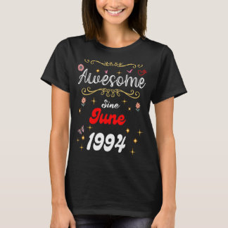 Geweldige sinds juni 1994 Verjaardagsbloemen & bot T-shirt