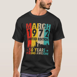 Geweldige sinds maart 1972 50e verjaardag Ret T-shirt