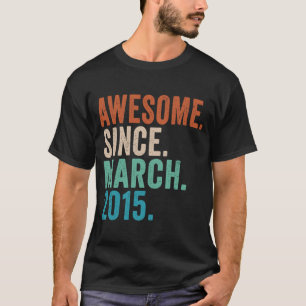 Geweldige sinds maart 2015 8 jaar oud op de achtst t-shirt