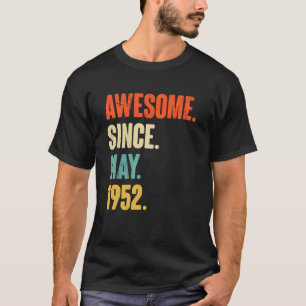 Geweldige sinds mei 1952 70 jaar oud cadeau 70e ge t-shirt