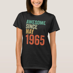 Geweldige sinds mei 1965 Shirt 58e verjaardag Vrou
