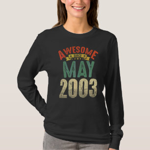 Geweldige sinds mei 2003 19 jaar oud op de 19e ver t-shirt