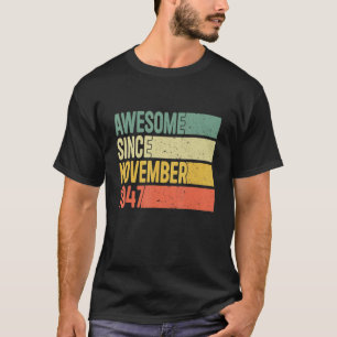 Geweldige sinds november 1947 75 jaar oude geschen t-shirt