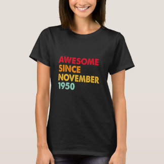 Geweldige sinds november 1950 72e verjaardag Gifts T-shirt