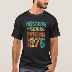 Geweldige sinds november 1975 47e dagboekje 47 jaa t-shirt