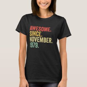 Geweldige sinds november 1979 43 jaar oude geschen t-shirt