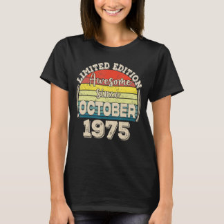 Geweldige sinds oktober 1975 Geboren in oktober Pa T-shirt