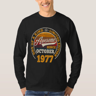 Geweldige sinds oktober 1977 45e verjaardag 45 jaa t-shirt