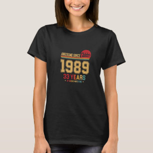 Geweldige sinds oktober 1989 retro 33e geboorte t-shirt