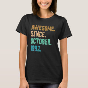 Geweldige sinds oktober 1992 30e verjaardag t-shirt