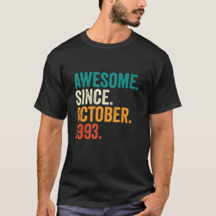 Geweldige sinds oktober 1993 29 jaar oud 29 jaar o t-shirt