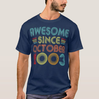 Geweldige sinds oktober 2003 19 jaar oude Vintage  T-shirt