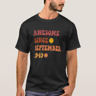 Geweldige sinds september 1949 Retro Groovy 73 jaa T-shirt