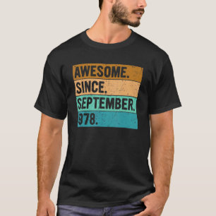 Geweldige sinds september 1978 44 jaar oud 44e str t-shirt