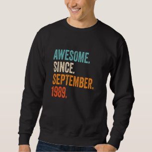 Geweldige sinds september 1989 33e verjaardag trui