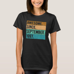 Geweldige sinds september 1997 25 jaar oud 25e str t-shirt